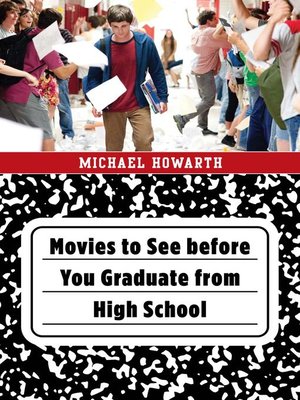cover image of Movies to See before You Graduate from High School